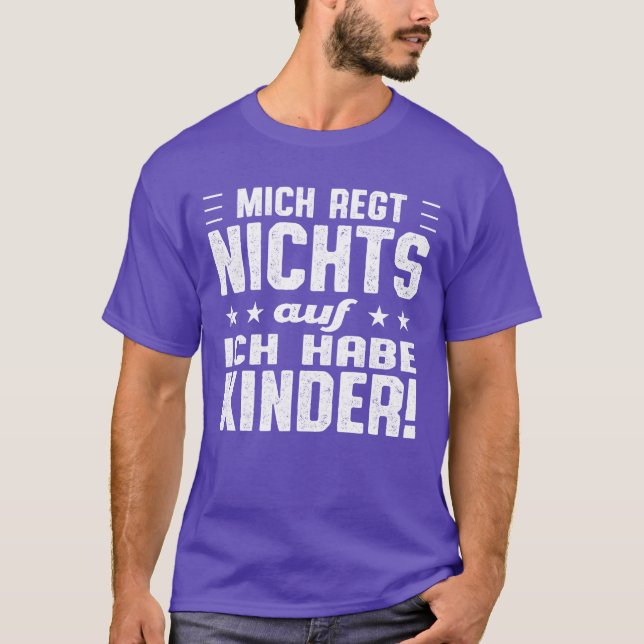 Children German Funny Quote gift T-Shirt (Front)