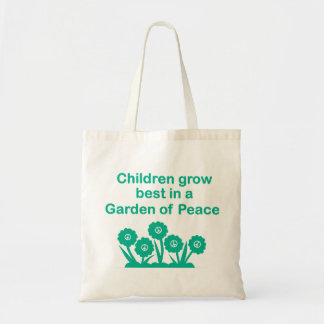 Children Grow Best in a Garden of Peace BudgetTote Tote Bag