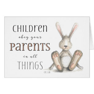 Children Obey Your Parents-Col 3:20