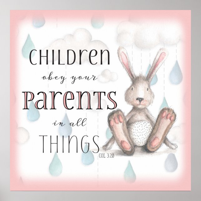 Children Obey Your Parents - Col 3:20 Pink Poster (Front)