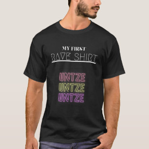 Children s My First Rave UNTZE Festival Gift Idea T-Shirt