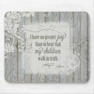 Children Walk in Truth - 3 John 1:4 Mouse Pad