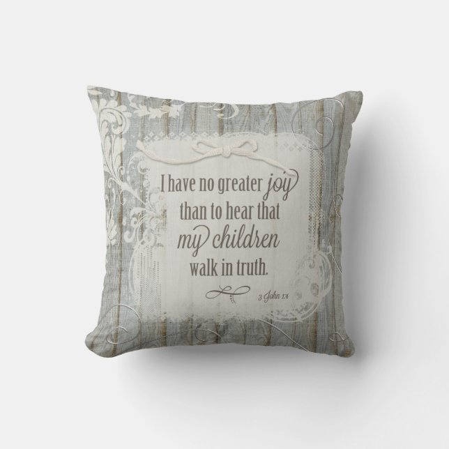 Children Walk in Truth - 3 John 1:4 Throw Pillow (Front)