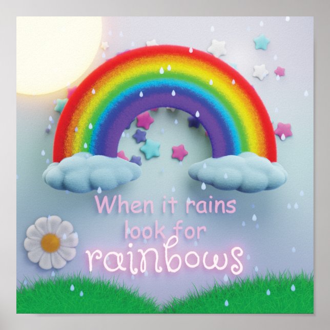 Children's When It Rains Look For Rainbows Acrylic Poster (Front)