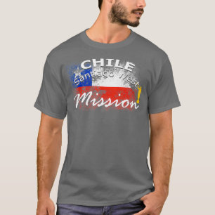 Chile Santiago West Mormon LDS Mission Gift T-Shirt