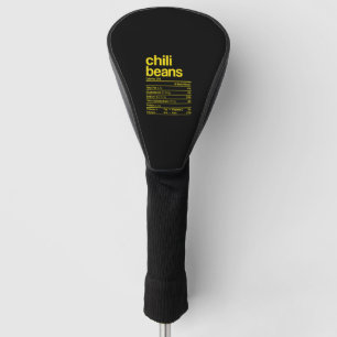 Chili Beans Nutrition Facts Funny Thanksgiving Chr Golf Head Cover