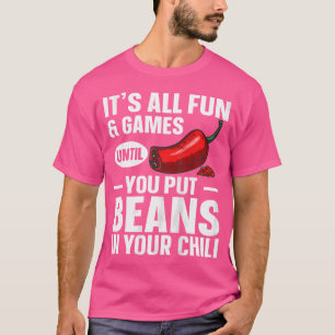 Chili Cinco De Mayo Quote For A Spicy Chili Pepper T-Shirt