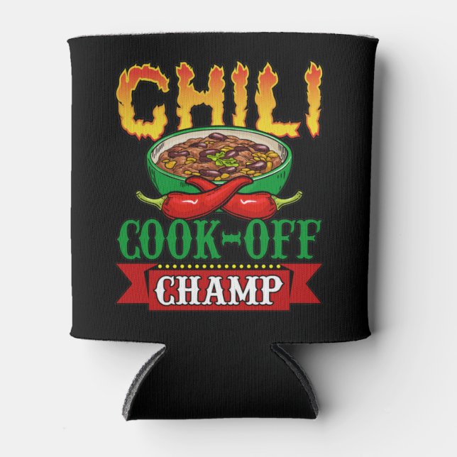 Chili Cook Off Champ Competition Winner Can Cooler (Front)