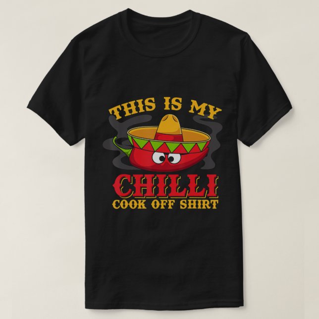 Chili cook off gifts Chili Cookoff Funny T-Shirt (Design Front)