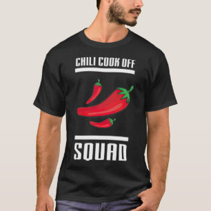 Chili Cook Off Squad Chili Contest Matching best f T-Shirt