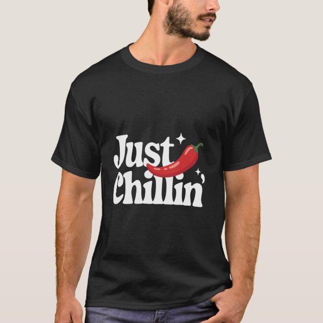 Chili Just Chillin T-Shirt (Front)