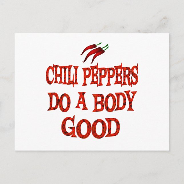 Chili Peppers Do Good Postcard (Front)