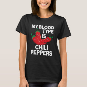 Chili Peppers Red Hot Spicy Pepper Eat Mexican Foo T-Shirt
