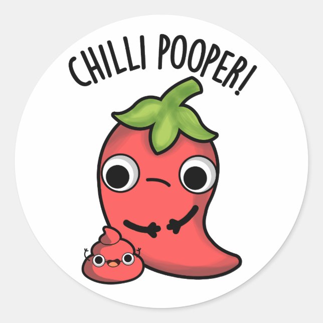 Chili Pooper Funny Pepper Pun Classic Round Sticker (Front)