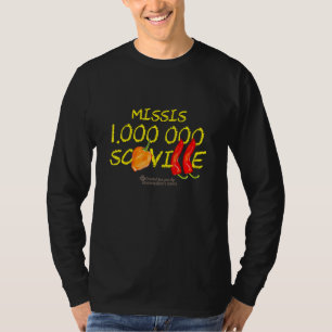 Chili Quote Missis 1000 000 Scoville Habanero Chil T-Shirt