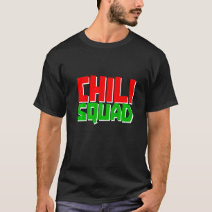 Chili Squad T-Shirt