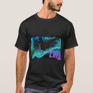 Chill Abstract Fluid Acrylic Paint Swirl Graphic T T-Shirt