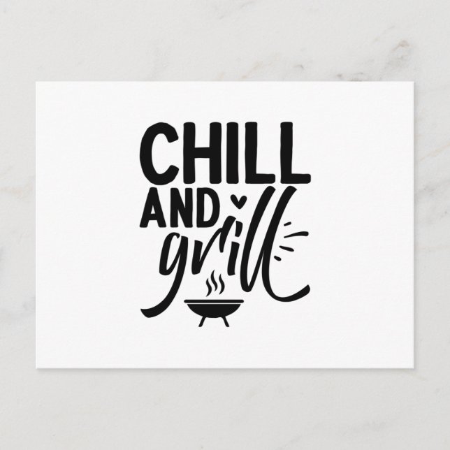 Chill and Grill Postcard (Front)