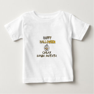 Chill and Relax Happy Halloween Collection Baby T-Shirt