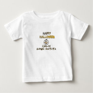 Chill and Relax Happy Halloween Collection Baby T-Shirt