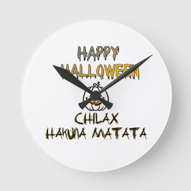 Chill and Relax Happy Halloween Collection Round Clock (Front)