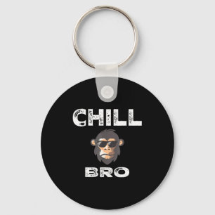 Chill Bro - Funny Monkey With Cool Slogan Gift  Keychain