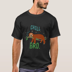 Chill Bro Sleeping Sloth Nap Sloth T-Shirt