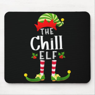 Chill Christmas Elf Matching Pajama X-mas Party  Mouse Pad