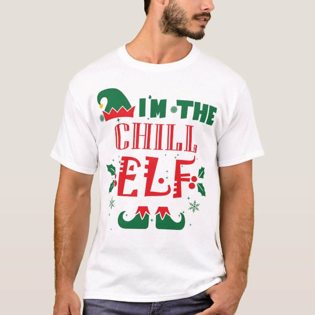 CHILL ELF T-Shirt (Front)
