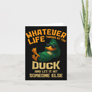 Chill Funny Duck Animal Quotes Design Sarcastic Card