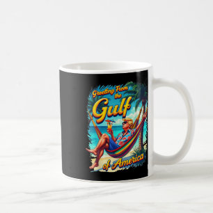 Chill Greeting From The Gulf Of Usa America Patrio Coffee Mug