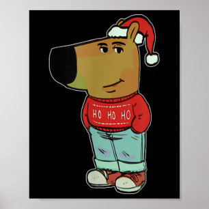 Chill Guy Meme Wearing Ugly Christmas Sweater Poster