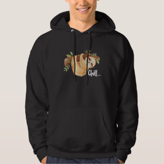 Chill Hanging Sloth Wildlife Animal Lover Zookeepe Hoodie