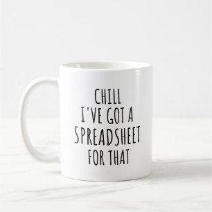 Chill J'ai une feuille de calcul pour cette Mug
