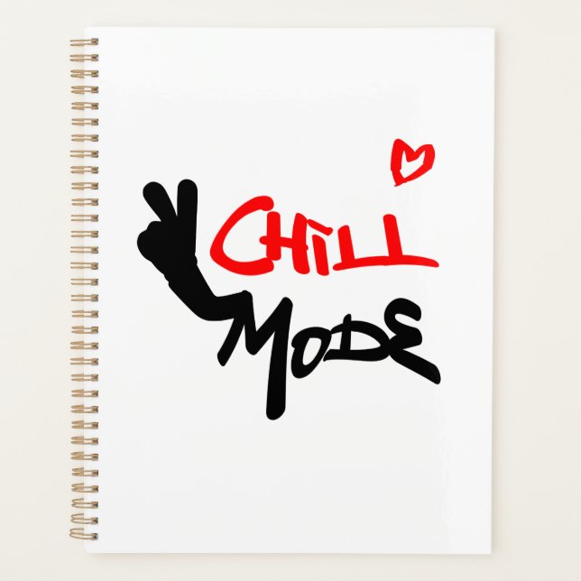 Chill Mode Activated Planner (Front)