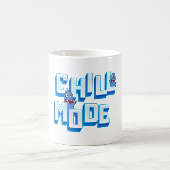 Chill Mode Coffee Mug (Center)