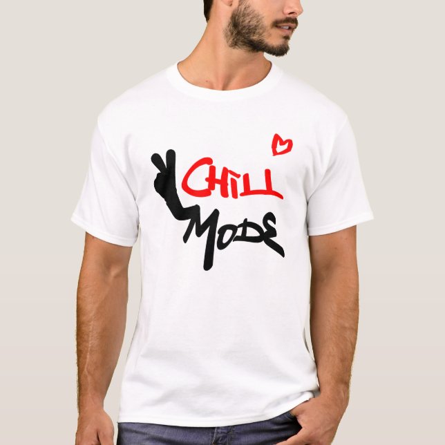 Chill Mode T-Shirt (Front)