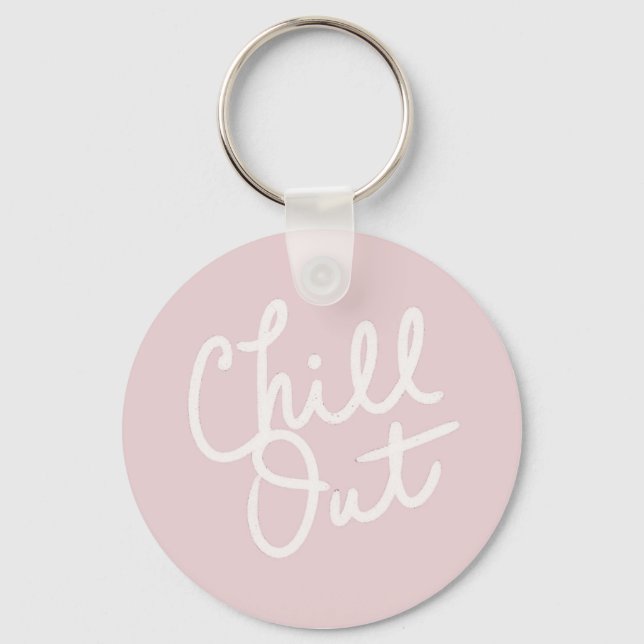 Chill Out Blush Keychain (Front)
