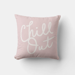 Chill Out Blush Throw Pillow