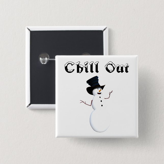 Chill Out Button (Front & Back)