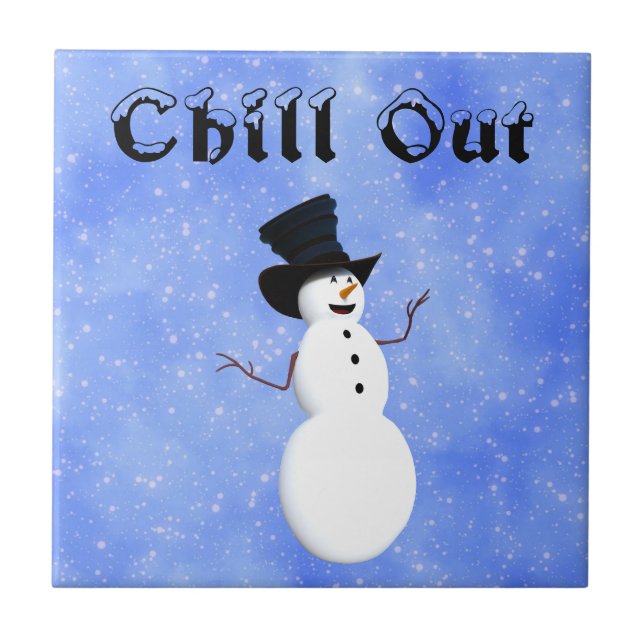Chill Out Ceramic Tile (Front)