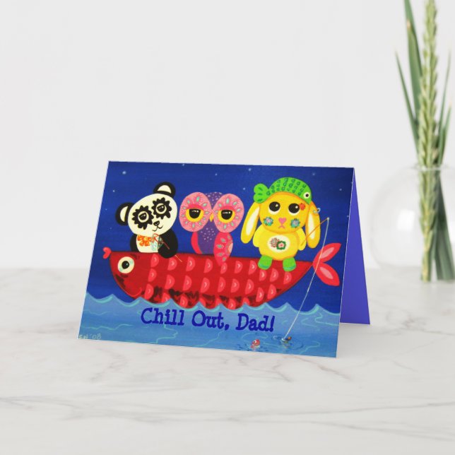 Chill Out - Father's Day Card (Front)