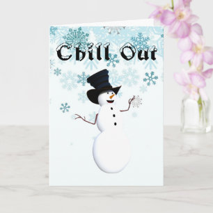 Chill Out Greeting Card