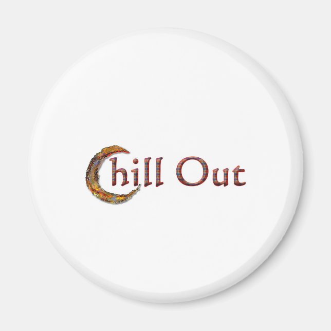 Chill-Out Magnet (Front)