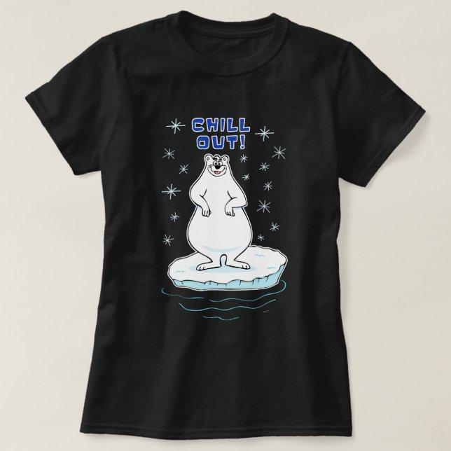 Chill Out! Polar Bear T-Shirt (Design Front)