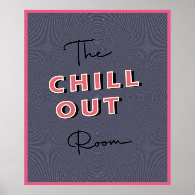 Chill Out Poster (Front)