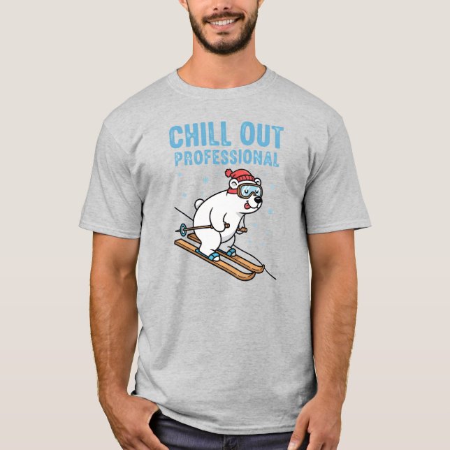 Chill Out Professional Polar Bear Skiing T-Shirt (Front)