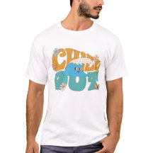 Chill Out Summer Groovy T-Shirt