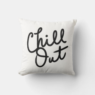 Chill Out Throw Pillow