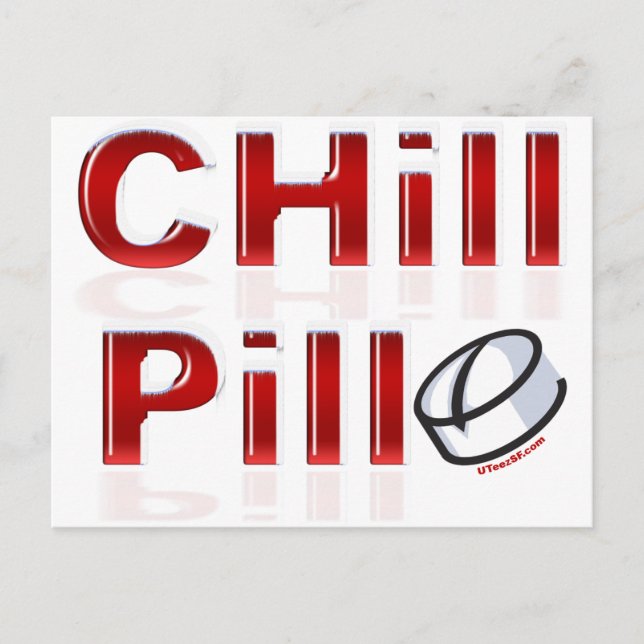 Chill Pill Funny PMS Postcard (Front)